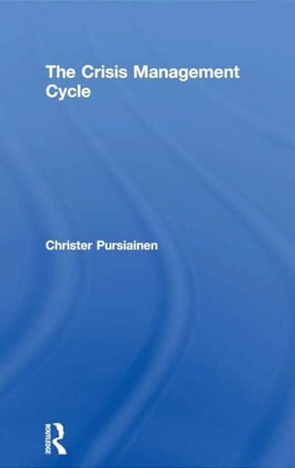 The Crisis Management Cycle-..