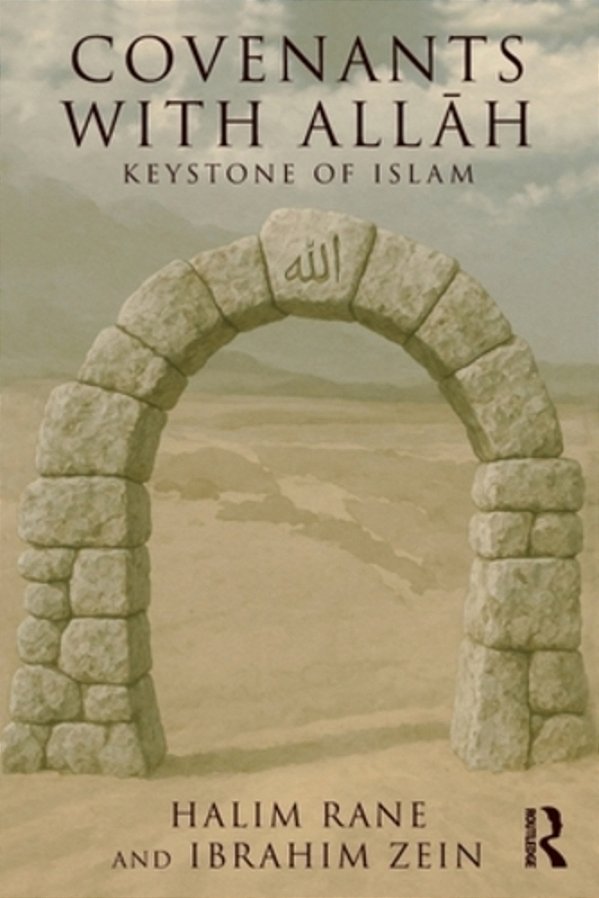 Covenants With Allah: Keystone Of Islam-..