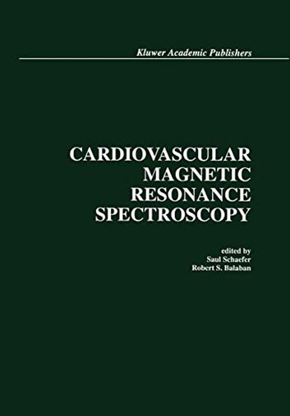 Cardiovascular Magnetic Resonance Spectroscopy-..