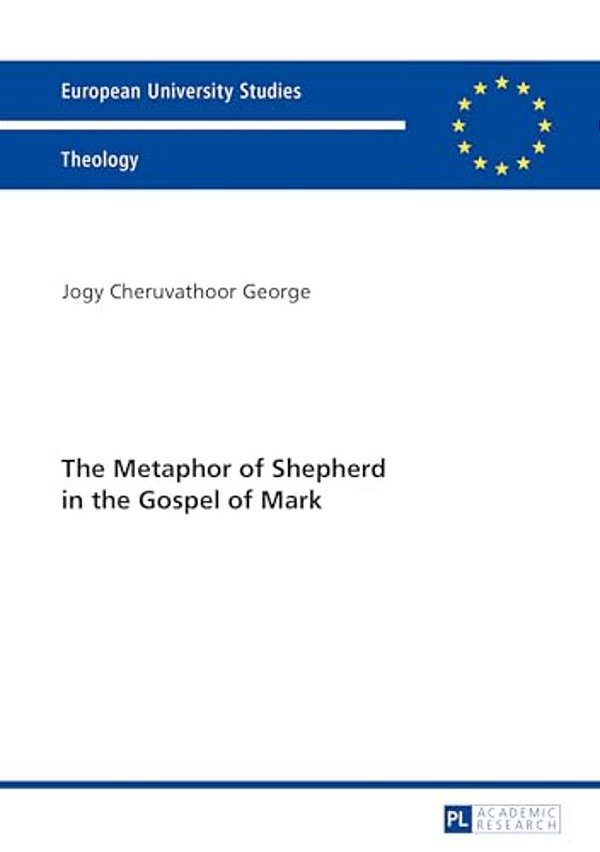 The Metaphor Of Shepherd In The Gospel Of Mark-..