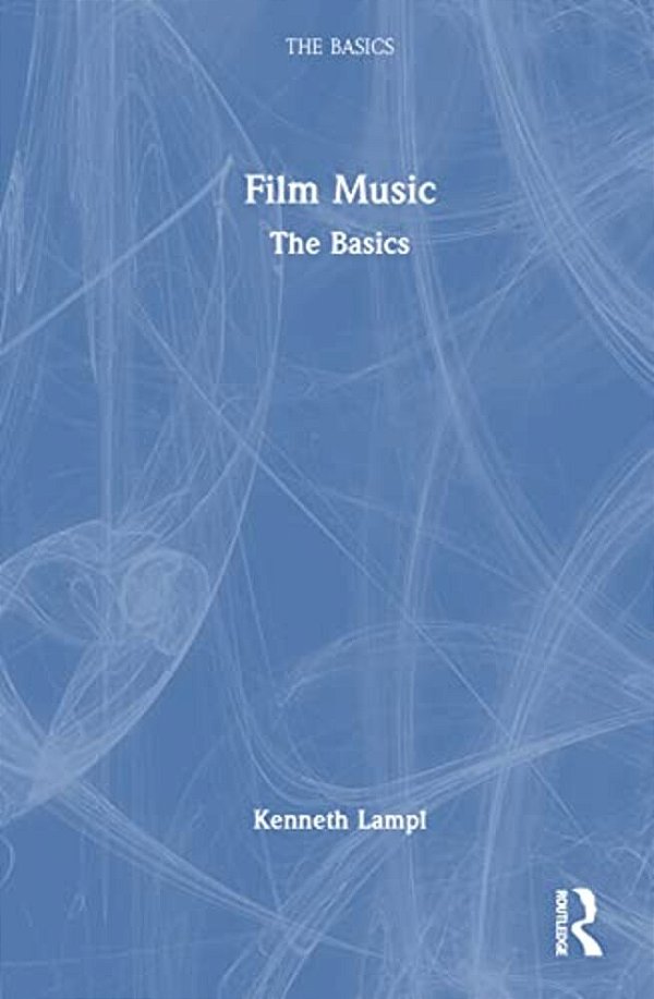 Film Music: The Basics-..