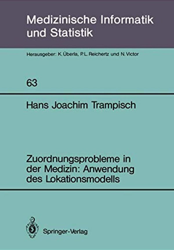 Zuordnungsprobleme In Der Medizin: Anwendung Des Lokationsmodells-..