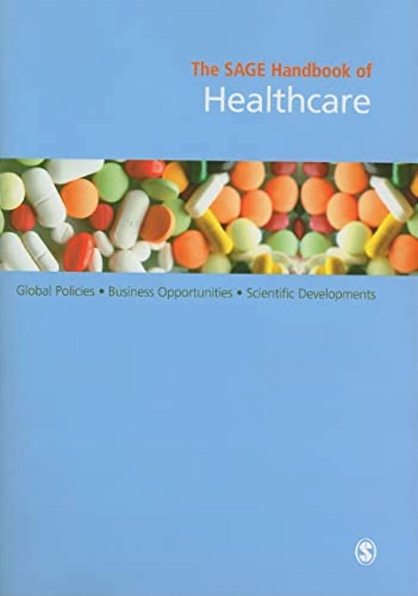 The Sage Handbook Of Healthcare-..