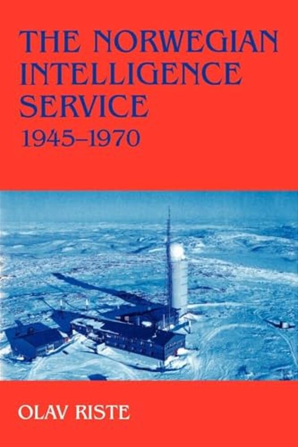 The Norwegian Intelligence Service, 1945-1970-..