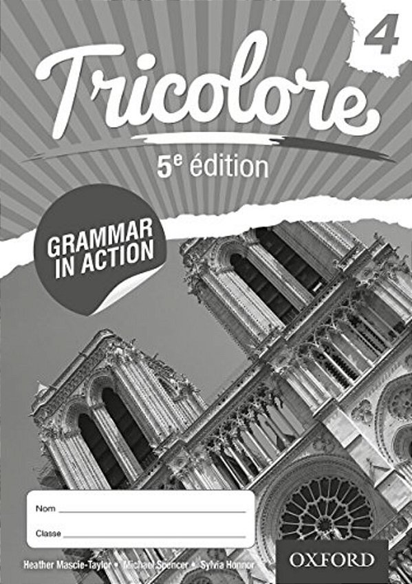 Tricolore 5E Edition Grammar In Action 4 (8 Pack)-..