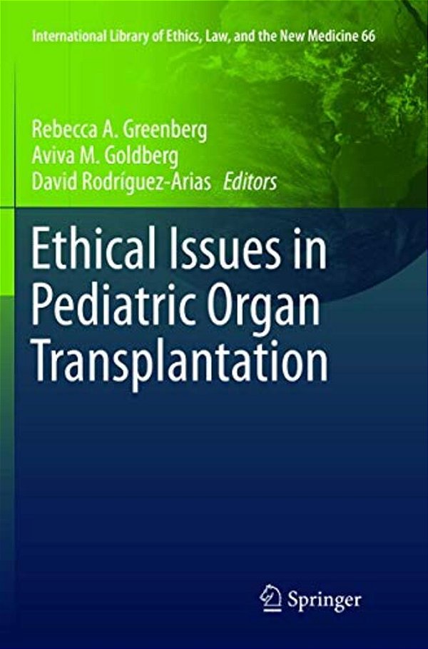 Ethical Issues In Pediatric Organ Transplantation-..