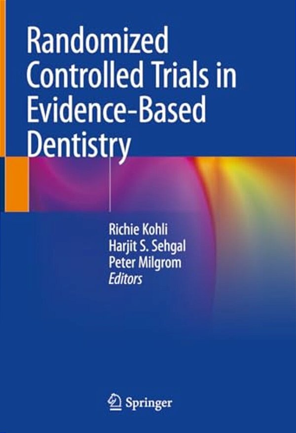 Randomized Controlled Trials In Evidence-Based Dentistry-..