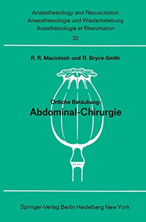 Örtliche Betäubung: Abdominal- Chirurgie-..