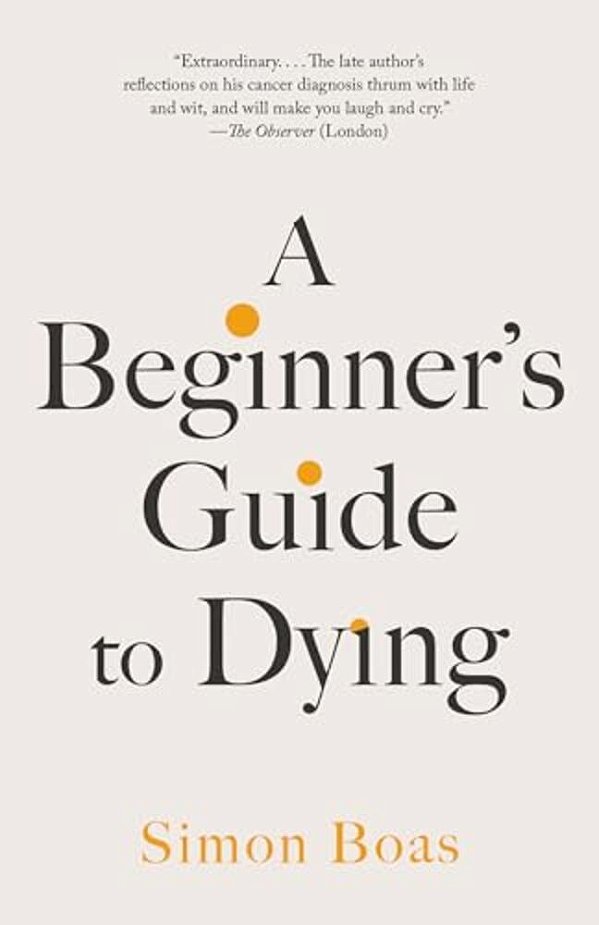 A Beginner's Guide To Dying-..