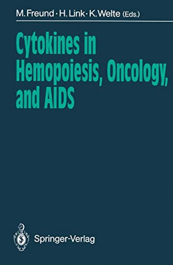 Cytokines In Hemopoiesis, Oncology, And Aids-..