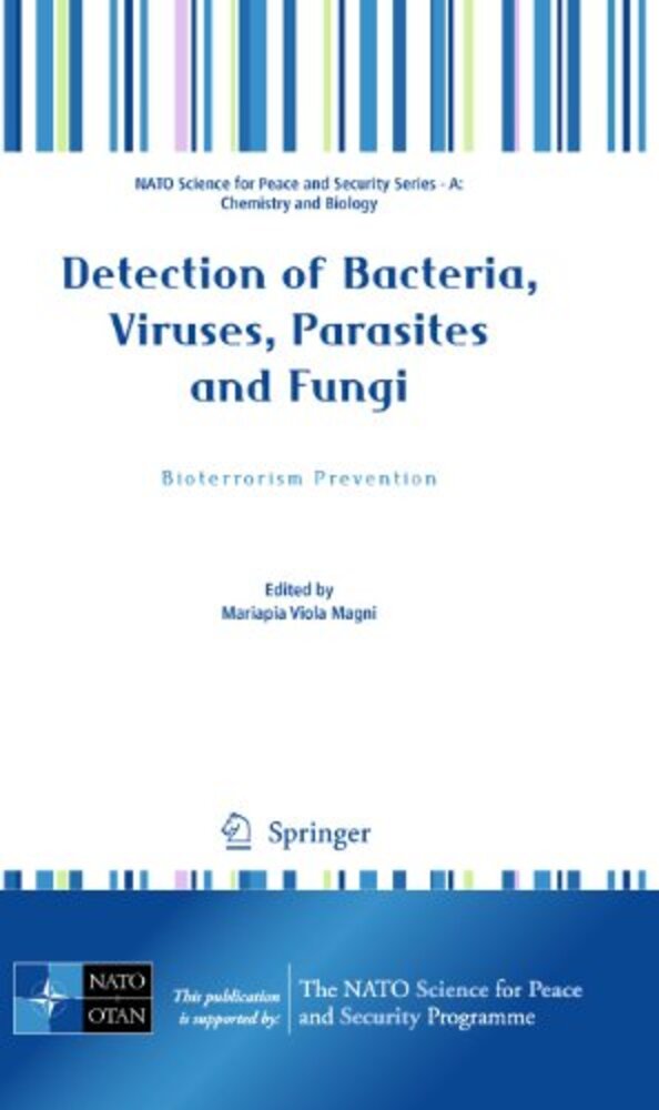 Detection Of Bacteria, Viruses, Parasites And Fungi: Bioterrorism Prevention-..