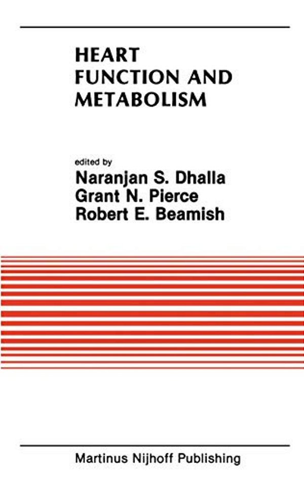 Heart Function And Metabolism: Proceedings Of The Symposium Held At The Eighth Annual Meeting Of The American Section Of The International Society For-..