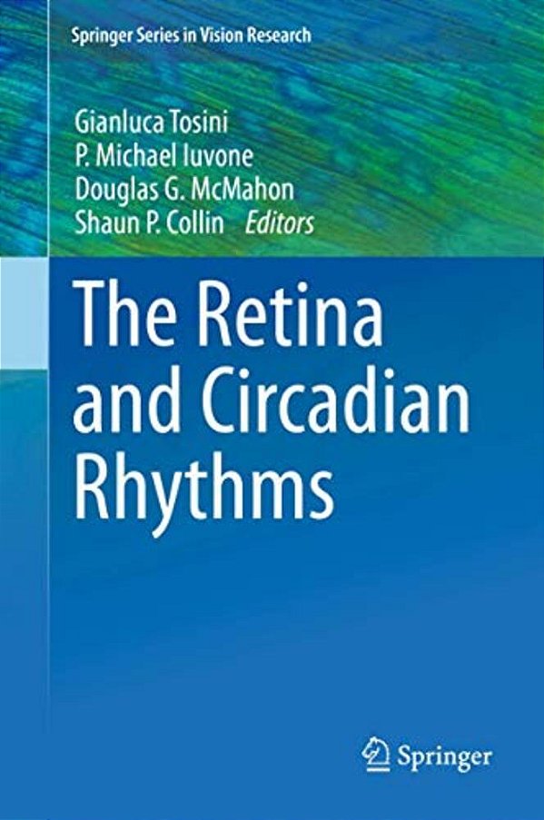 The Retina And Circadian Rhythms-..