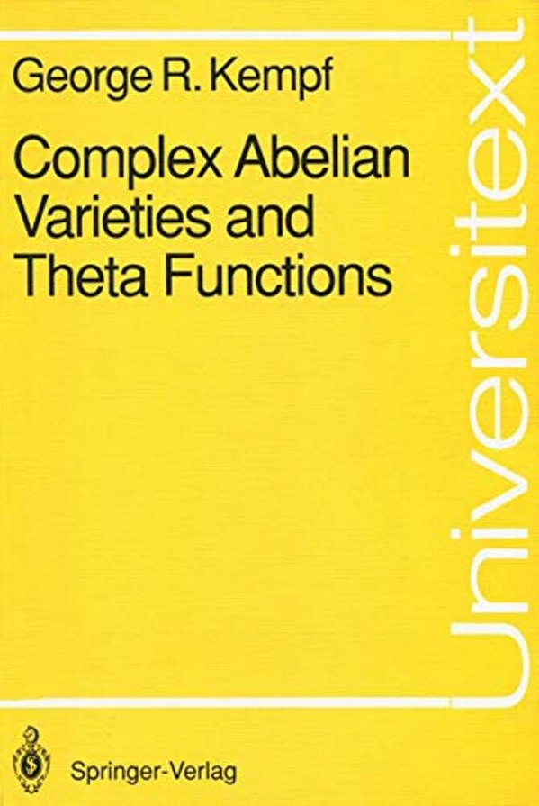 Complex Abelian Varieties And Theta Functions-..