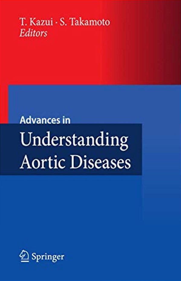 Advances In Understanding Aortic Diseases-..