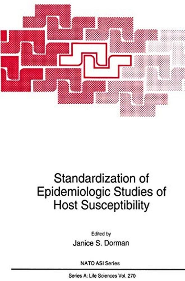 Standardization Of Epidemiologic Studies Of Host Susceptibility-..