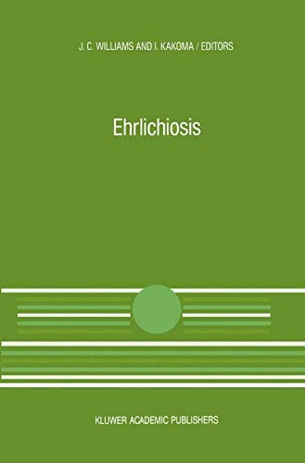 Ehrlichiosis: A Vector-Borne Disease Of Animals And Humans-..