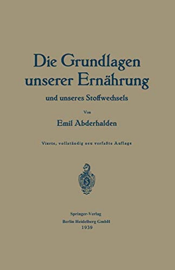 Die Grundlagen Unserer Ernährung Und Unseres Stoffwechsels-..