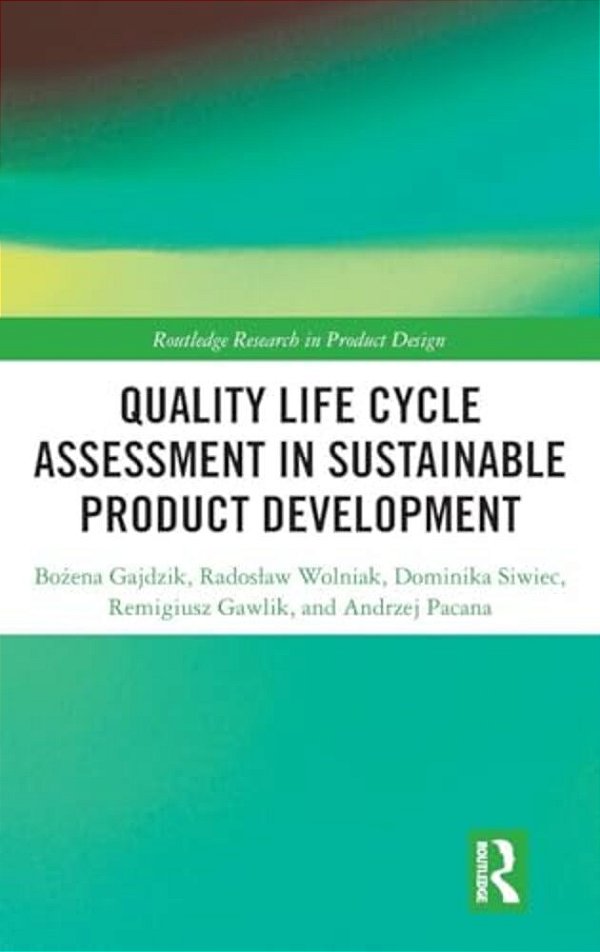 Quality Life Cycle Assessment In Sustainable Product Development-..