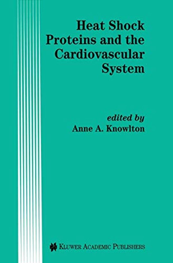 Heat Shock Proteins And The Cardiovascular System-..