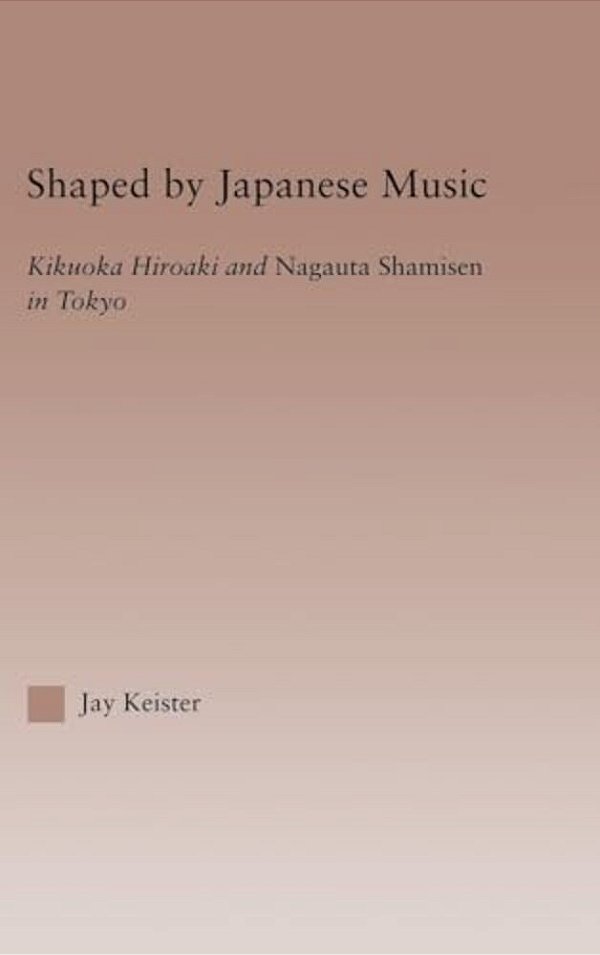 Shaped By Japanese Music: Kikuoka Hiroaki And Nagauta Shamisen In Tokyo-..