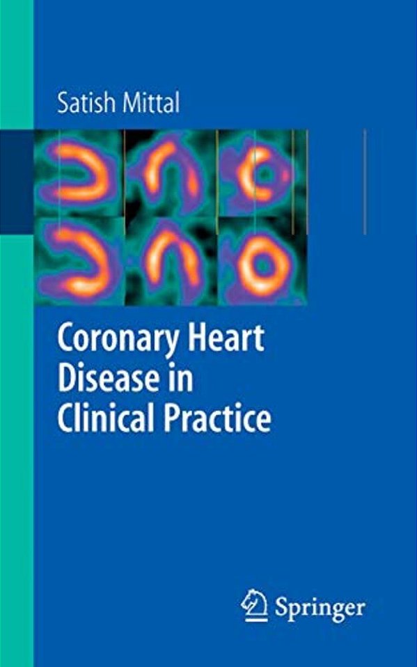 Coronary Heart Disease In Clinical Practice-..