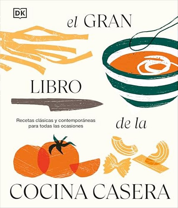 El Gran Libro De La Cocina Casera (You Can Cook Everything)-..