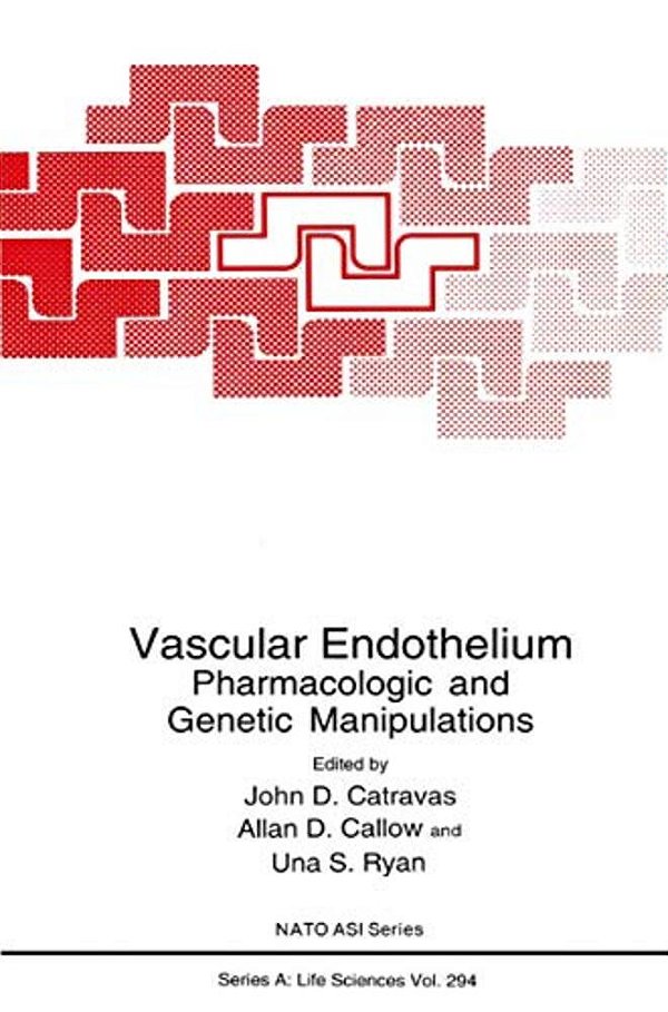 Vascular Endothelium: Pharmacologic And Genetic Manipulations-..