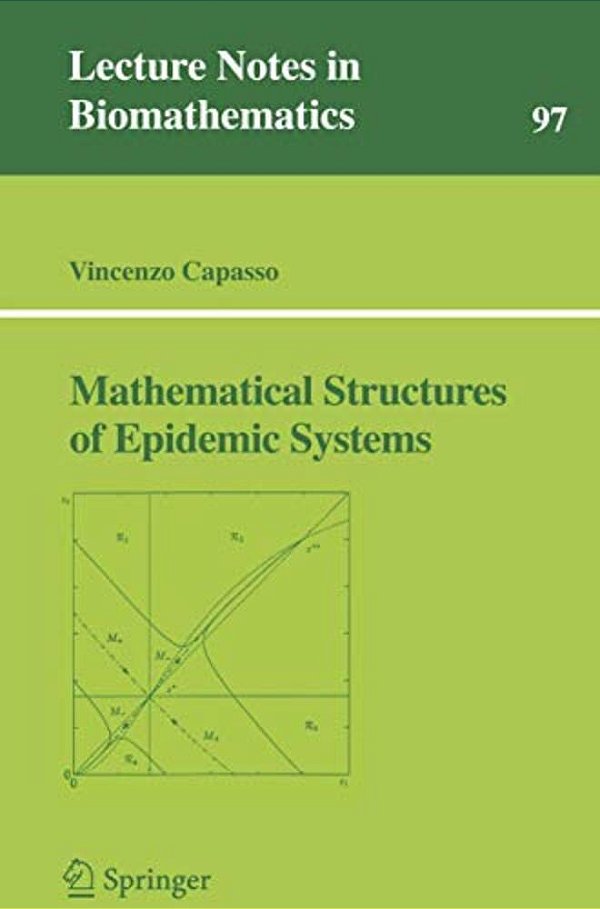 Mathematical Structures Of Epidemic Systems-..