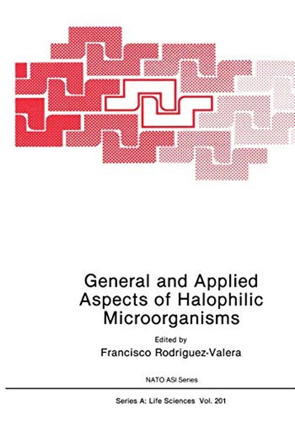 General And Applied Aspects Of Halophilic Microorganisms-..