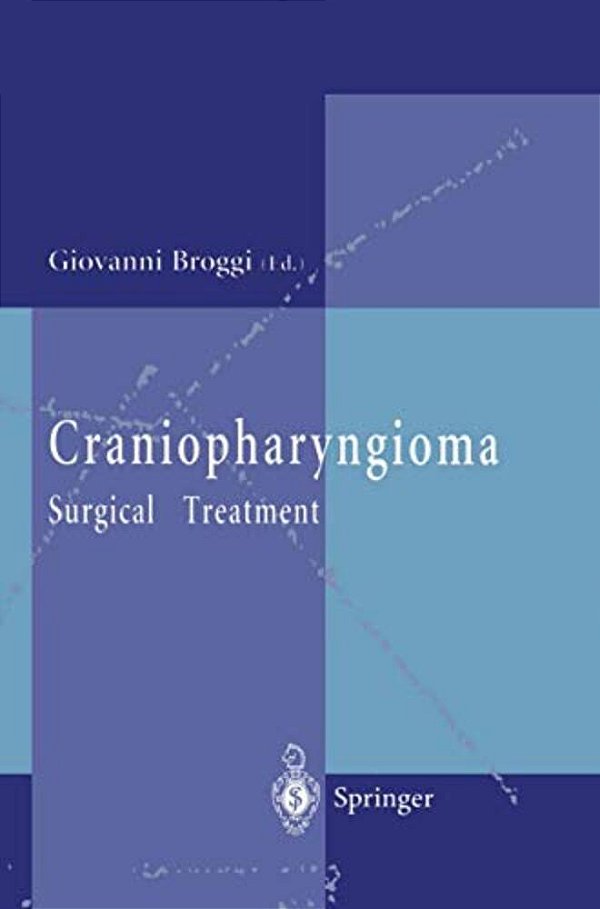 Craniopharyngioma: Surgical Treatment-..