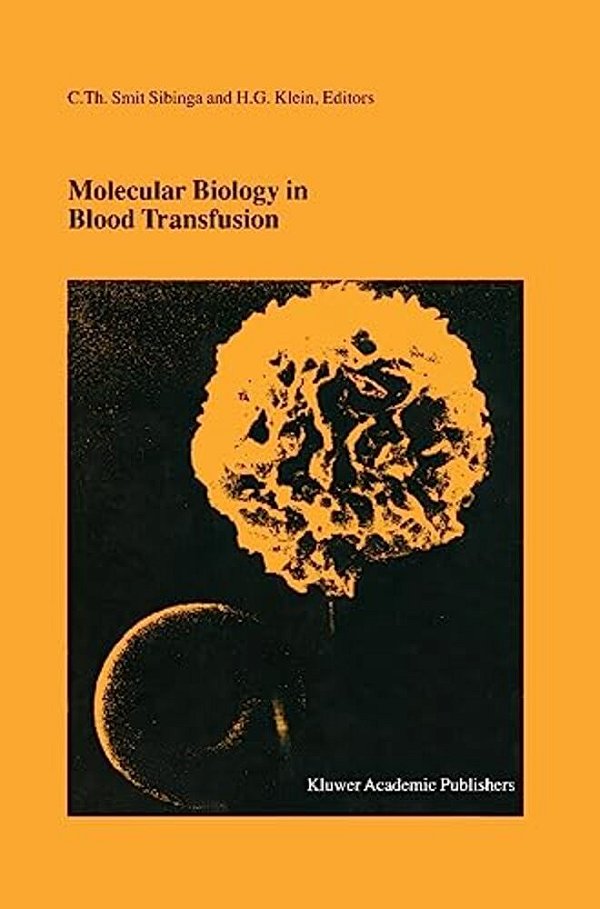 Molecular Biology In Blood Transfusion-..