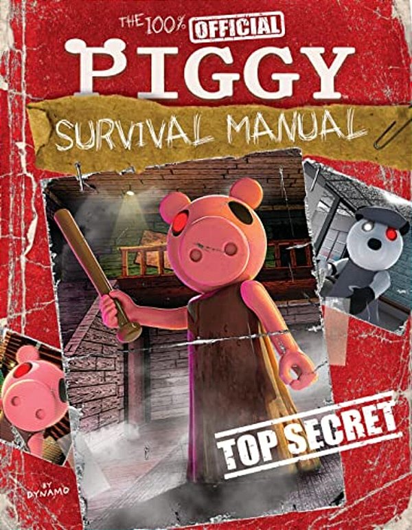 The 100% Official Piggy Survival Manual: An Afk Book-..