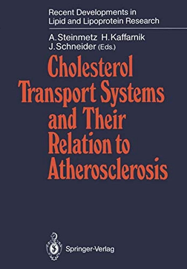 Cholesterol Transport Systems And Their Relation To Atherosclerosis-..