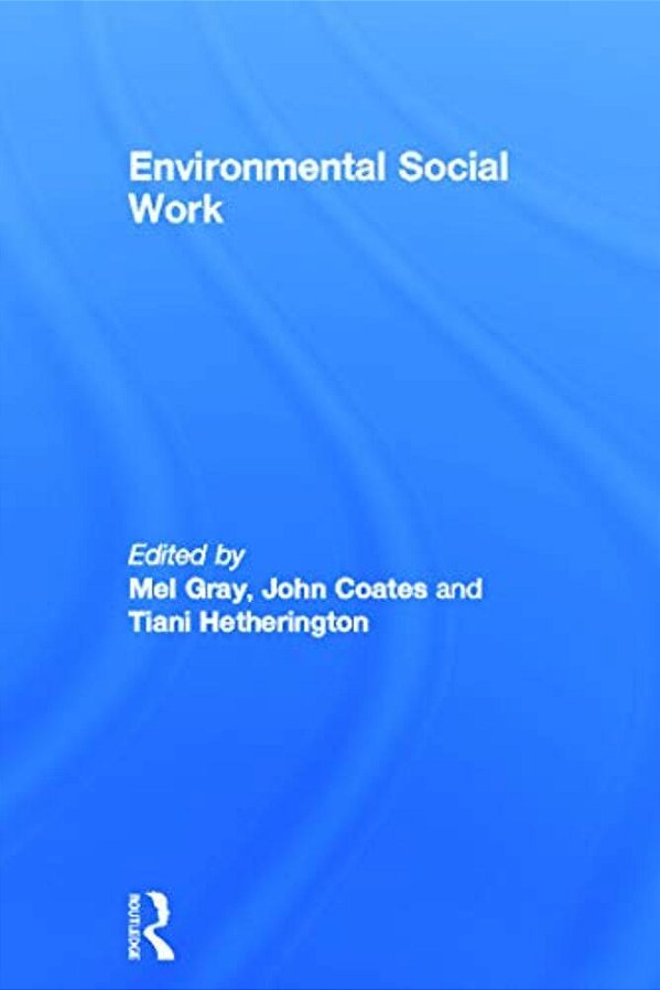 Environmental Social Work-..