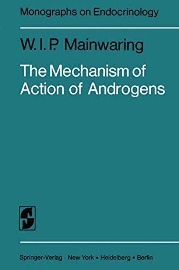 The Mechanism Of Action Of Androgens-..