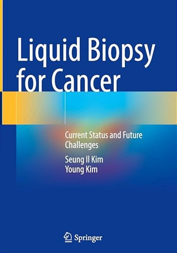 Liquid Biopsy For Cancer: Current Status And Future Challenges-..