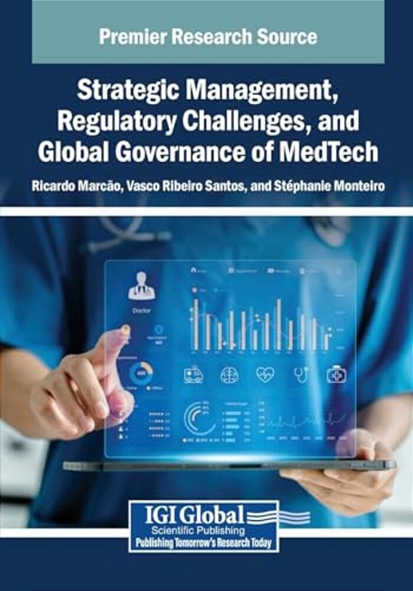 Strategic Management, Regulatory Challenges, And Global Governance Of Medtech-..