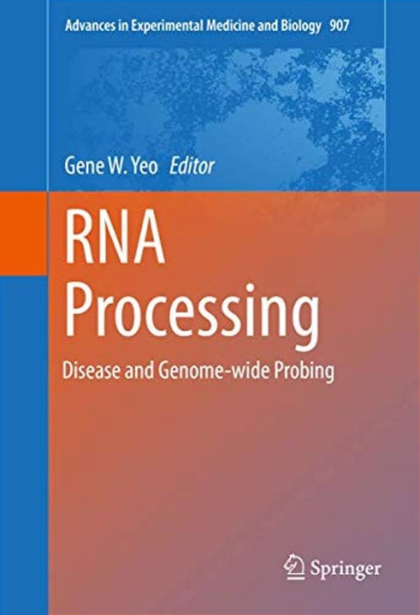 Rna Processing: Disease And Genome-Wide Probing-..