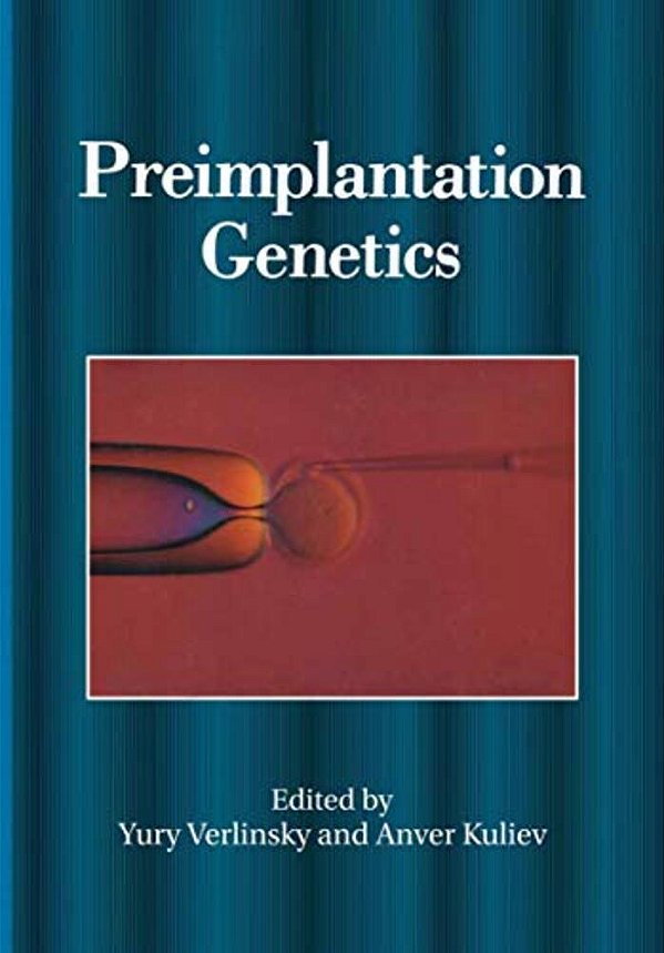 Preimplantation Genetics-..