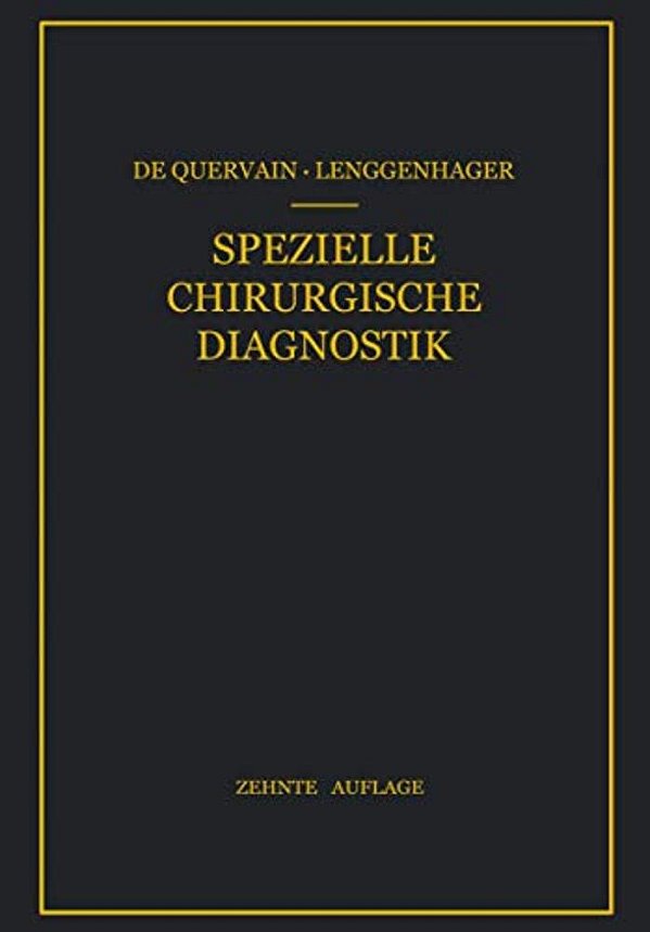 Spezielle Chirurgische Diagnostik: Für Studierende Und Ärzte-..