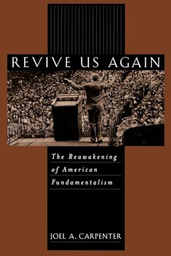 Revive US Again: The Reawakening Of American Fundamentalism-..