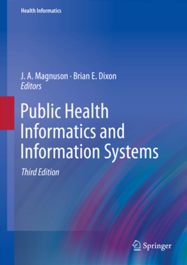 Public Health Informatics And Information Systems-..