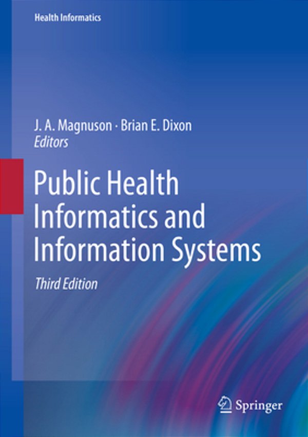 Public Health Informatics And Information Systems-..