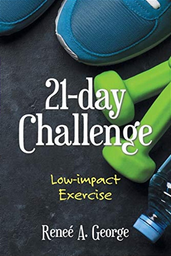 21-Day Challenge: Low-Impact Exercise-..