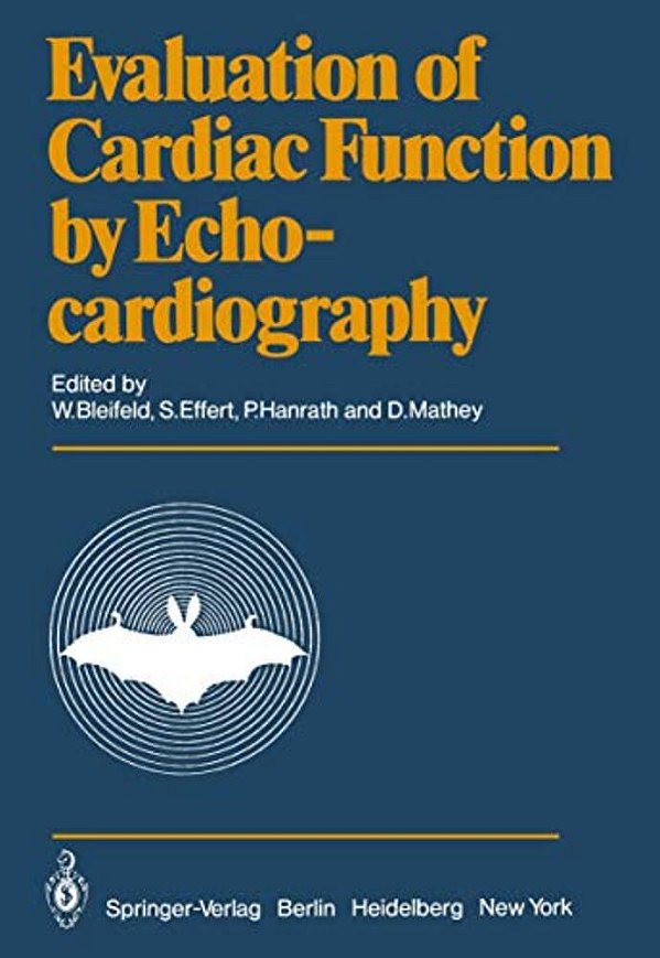 Evaluation Of Cardiac Function By Echocardiography-..
