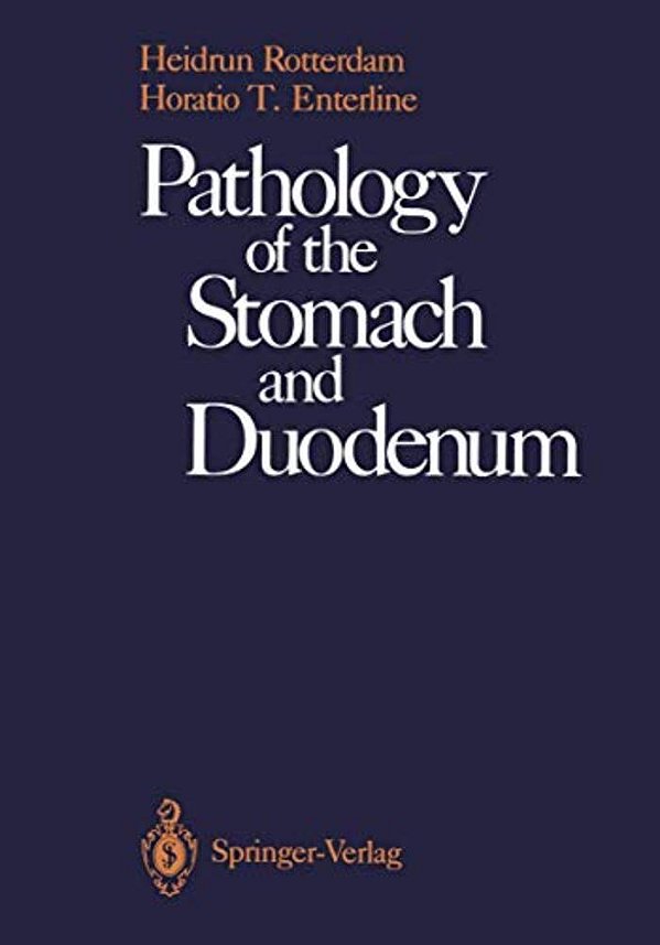 Pathology Of The Stomach And Duodenum-..