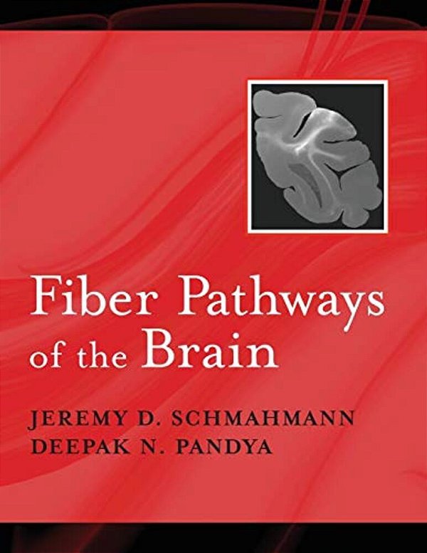 Fiber Pathways Of The Brain-..