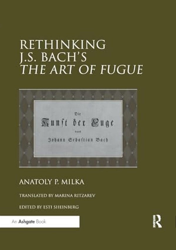 Rethinking J. S. Bach's The Art Of Fugue-..