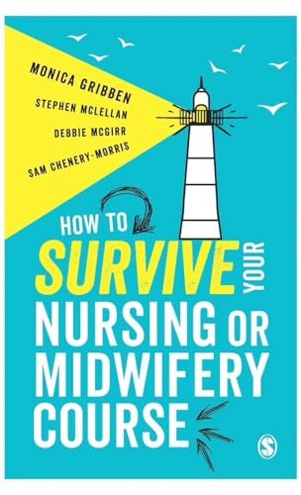 How To Survive Your Nursing Or Midwifery Course-..